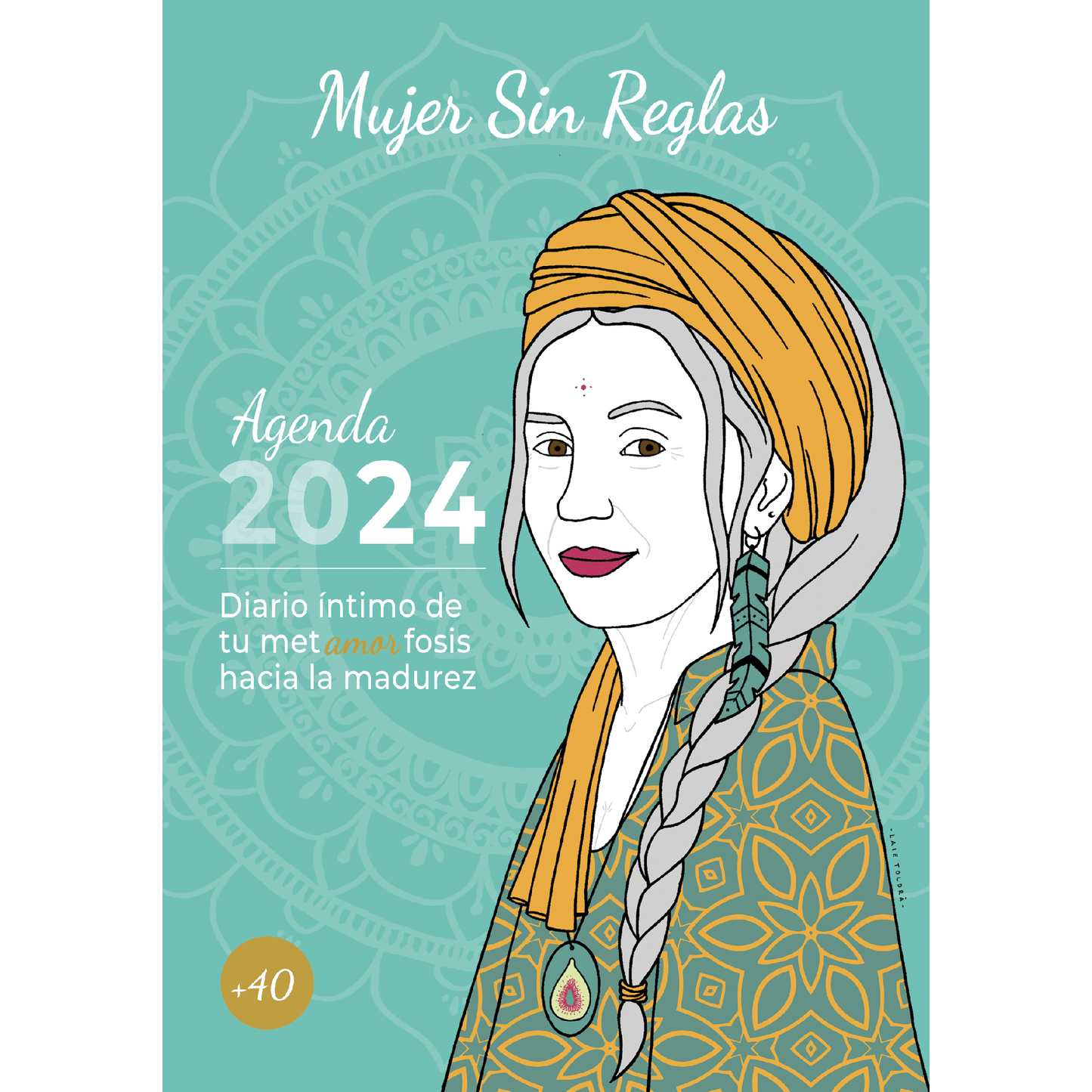 Mujer sin reglas - Agenda 2024